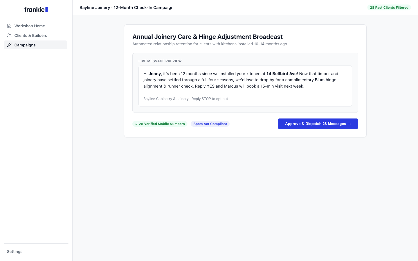 Frankie Campaign Studio showing permissioned 12-month joinery check-in broadcast with Spam Act compliance